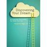 Discovering Your Dream: How Ignatian Spirituality Can Guide Your Life