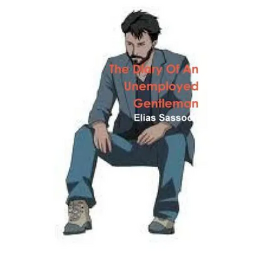The Diary of an Unemployed Gentleman