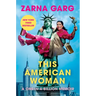 This American Woman: A One-In-A-Billion Memoir