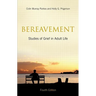 Bereavement: Studies of Grief in Adult Life, Fourth Edition