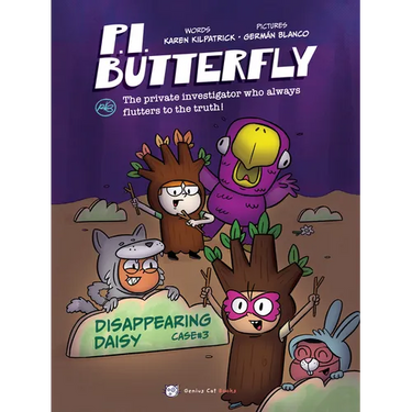 P.I. Butterfly: Disappearing Daisy