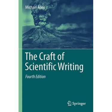 The Craft of Scientific Writing