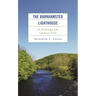 The Barkhamsted Lighthouse: The Archaeology of the Lighthouse Family