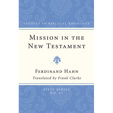 Mission in the New Testament