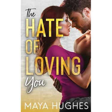 The Hate of Loving You