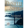 Accidental Heroes
