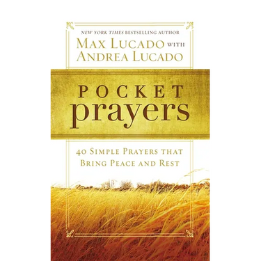 Pocket Prayers: 40 Simple Prayers That Bring Peace and Rest - The Perfect Christian Devotional Prayer and Scripture Gift