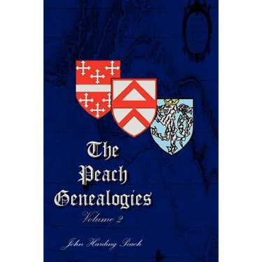 The Peach Genealogies: Volume 2