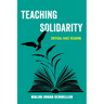 Teaching Solidarity: Critical Race Reading Volume 17