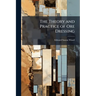The Theory and Practice of Ore Dressing