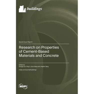 Research on Properties of Cement-Based Materials and Concrete