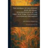 The Journal of Lieutenant John McHenry Hollingsworth of the First New York Volunteers (Stevenson's Regiment): September 1846-August 1849