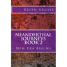 Neanderthal Journeys Book 2: New Era Begins