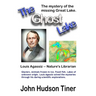 The Ghost Lake -- The True Story of Louis Agassiz