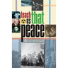 Teach Us That Peace