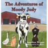 The Adventures of Moody Judy