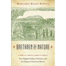 Brethren by Nature: New England Indians, Colonists, and the Origins of American Slavery
