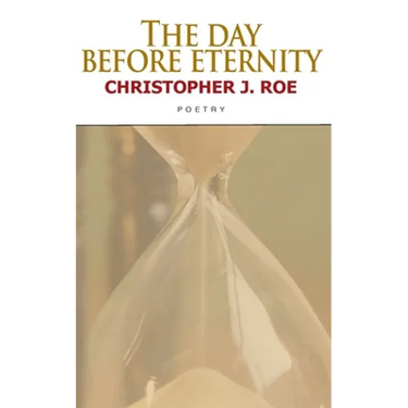 The Day Before Eternity