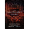The Silversmith's Secret