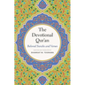 The Devotional Qur'an: Beloved Surahs and Verses