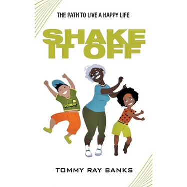 Shake It Off: The Path to Live a Happy Life
