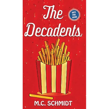 The Decadents