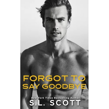 Forgot to Say Goodbye