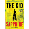 The Kid: The Kid: A Novel