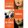Scandals, Vandals, and Da Vincis: A Gallery of Remarkable Art Tales