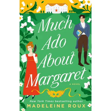 Much Ado About Margaret
