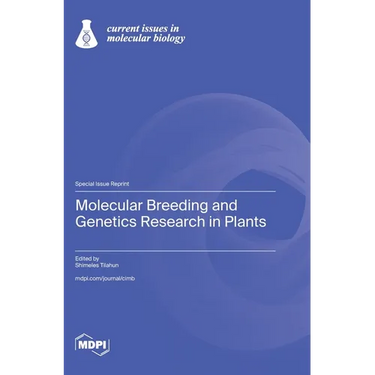 Molecular Breeding and Genetics Research in Plants