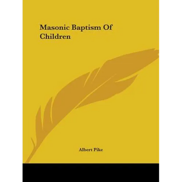 Masonic Baptism of Children