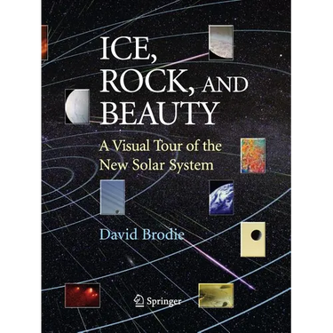Ice, Rock, and Beauty: A Visual Tour of the New Solar System