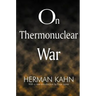 On Thermonuclear War