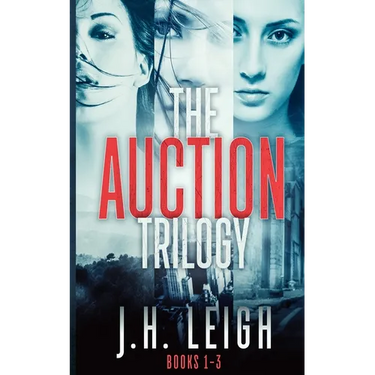 The Auction Trilogy: A Gripping, Twisted 3-Book Suspense Collection