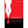 Literature as Witness: Five Masterworks AD Dei Gloriam