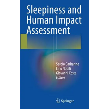 Sleepiness and Human Impact Assessment