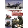 Transformation Under Fire: Revolutionizing How America Fights
