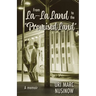 From La-La Land to the "Promised Land"