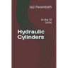 Hydraulic Cylinders: In the SI Units
