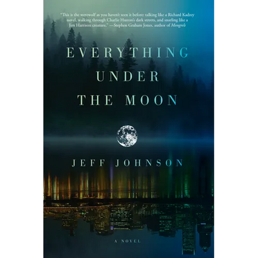 Everything Under the Moon