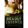 Deadly Essence