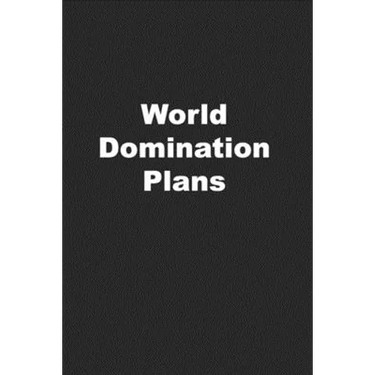 World Domination Plans: Funny Coworker Gift or Office Gift