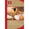 Getting More Out of Eucharist
