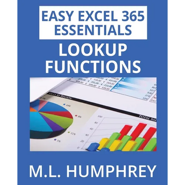 Excel 365 LOOKUP Functions