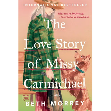 The Love Story of Missy Carmichael