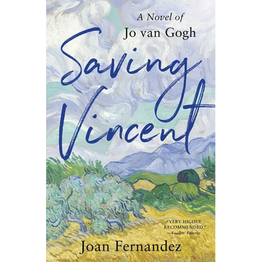 Saving Vincent: A Novel of Jo Van Gogh