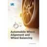 Automobile Wheel Alignment and Wheel Balancing