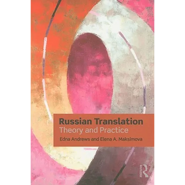 Russian Translation: Theory and Practice