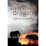 The Vanishing Dragon